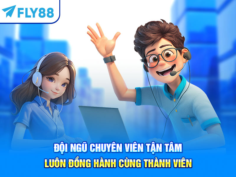 Đội ngũ chuyên viên tận tâm luôn đồng hành cùng thành viên